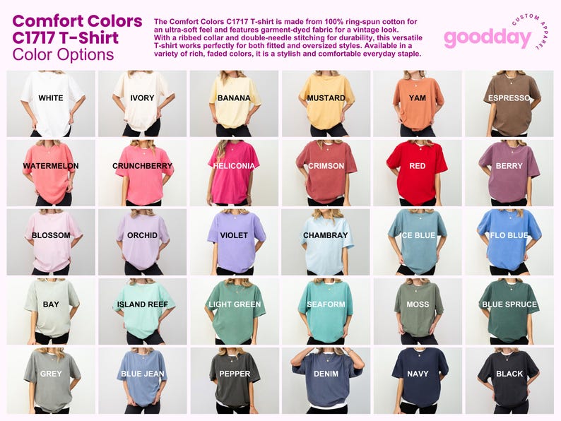 May include: A display of Comfort Colors C1717 T-shirts in various colors, including white, ivory, and banana. Each shirt is shown on a person, with color names displayed below. The shirts are made of ring-spun cotton.