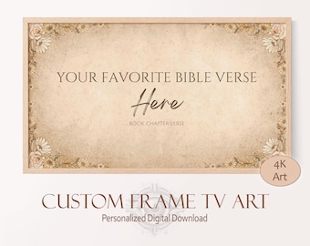 Customized Favorite Bible Verse Wall Art for Frame TV Scripture Christian Home Décor, Create your own Custom Floral TV Art Background