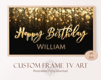 Birthday Frame TV Art Black and Gold Party Décor, Samsung Frame Custom Happy Birthday Sign Download, Personalized Birthday Party Greeting