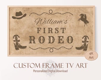 My First Rodeo Boy Birthday Party Décor, Custom Frame TV Cowboy Birthday Wild West Theme, Happy Birthday Sign for First Birthday TV Art