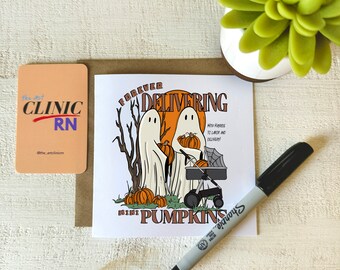 Labor and Delivery Halloween Card | Halloween Card for L&D Nurses, Halloween Card for OB Nurses, Halloween Card for OBGYNs | Medical Card