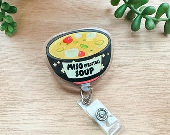 Miso(prostol) Soup Badge Reel | Labor and Delivery Badge Reel, OB Nurse Badge Reel, Midwife Badge Reel, Doula Badge Reel, Obgyn Badge Reel
