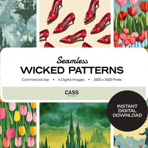May include: A set of six digital seamless patterns featuring whimsical illustrations of castles, shoes, tulips, and a forest. The patterns are perfect for crafting, scrapbooking, and digital design projects. The text on the image reads "Seamless Wicked Patterns, Commercial Use, 6 Digital Images, 3600 x 3600 Pixels, CASS".