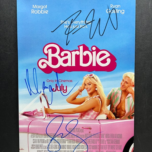 BARBIE Signed Movie Poster by Margot Robbie, Ryan Gosling  & Greta Gerwig - COA Authenticated - Secure Packaging - Free Shipping