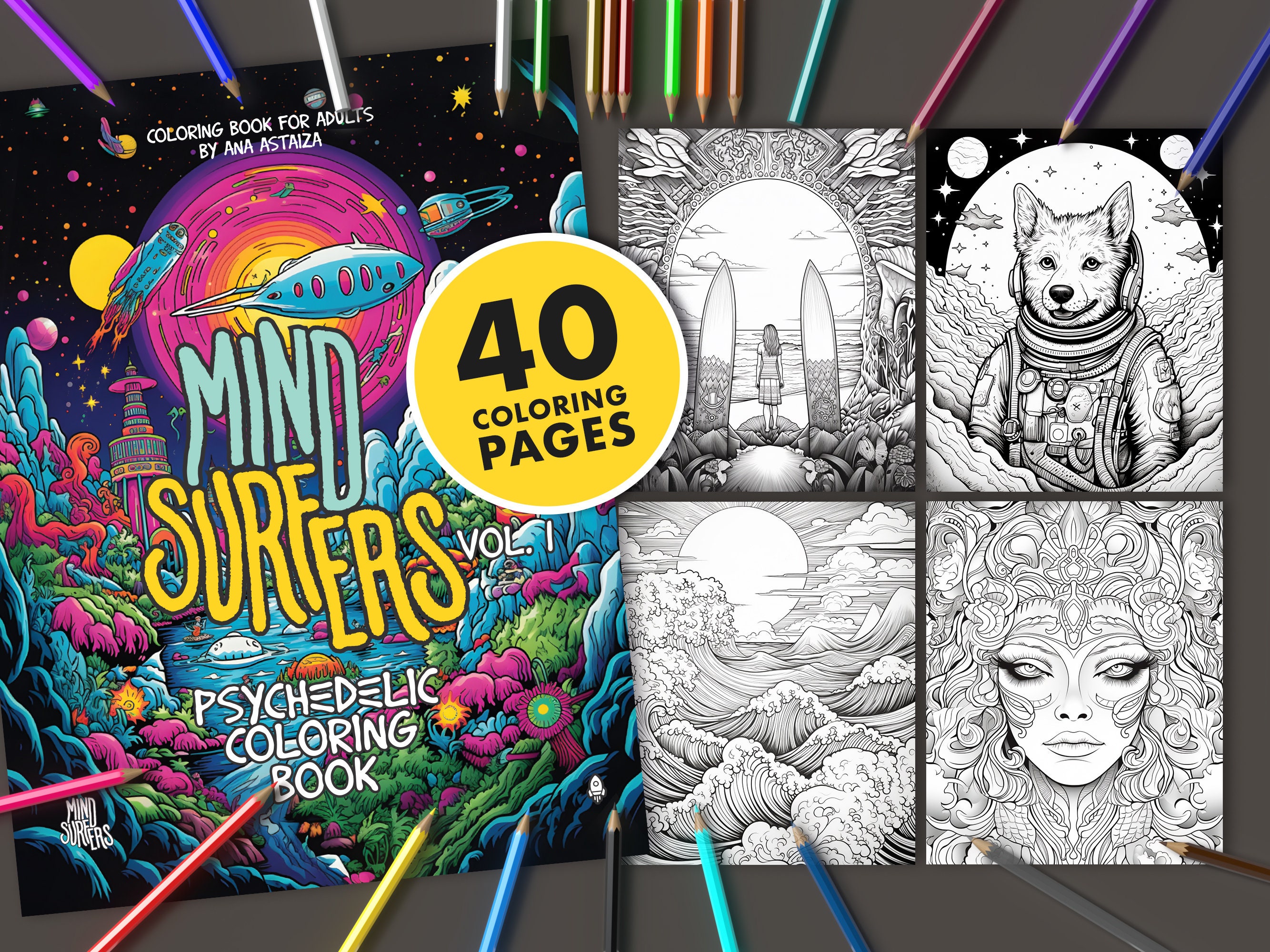 Mind Surfers Vol. 1: Psychedelic Coloring Pages for Adults