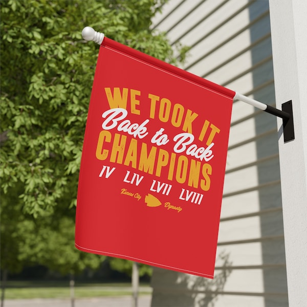 We Took It Back To Back Champs Yard Sign Banner - Kansas City, Football, Fans, World Champions, Chiefs Champs, Mahomes, Kelce, Garden, Gift