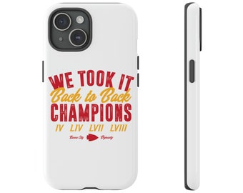 We Took It Back To Back Champs Tough Phone Case - Kansas City, Football, Fans, World Champions, Chiefs Champs, Mahomes, Kelce, Gift