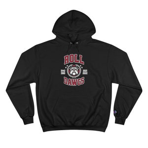 Roll Dawgs - Champion Premium Hoodie - Georgien, Fußballfans, Athens, Kirby Smart