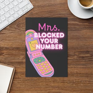 Tarjeta divertida para una ruptura – La señora bloqueó tu número – Saludo para teléfono plegable de 5x7 – Descaro postdivorcio – Tarjeta para la energía bloqueada