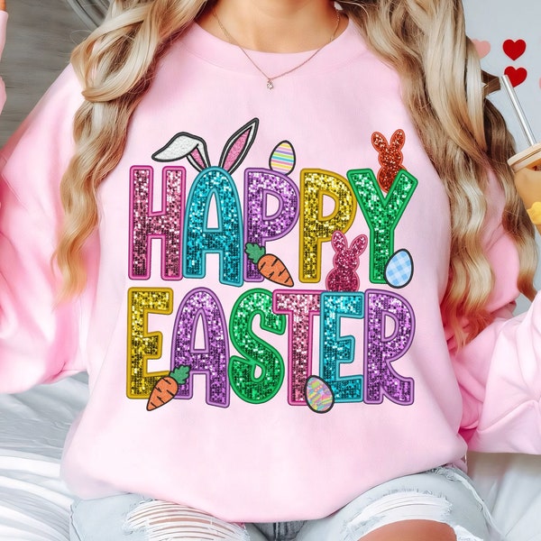 Happy Easter PNG Sparkly Faux Sequins Easter Day Png, Cute Easter Day Shirt Design, Trendy Easter Day Png, Sublimation Design, Digital File