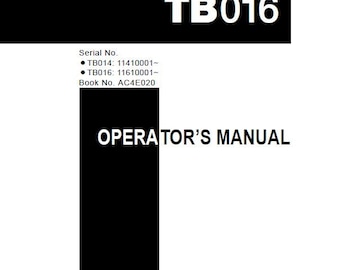 Takeuchi TB014 TB016 Compact Excavator Operators Manual
