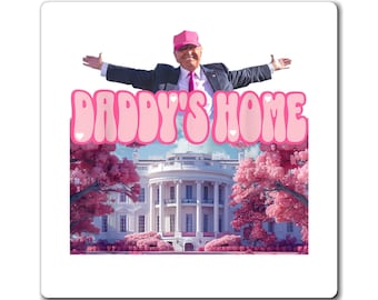 Aimants Trump - Trump 2024 - MAGA - Daddy's Home