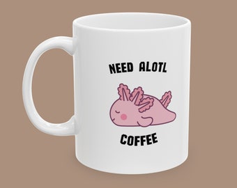 Caneca de café com axolote rosa, precisa de cafeína, presente para amantes de axolote