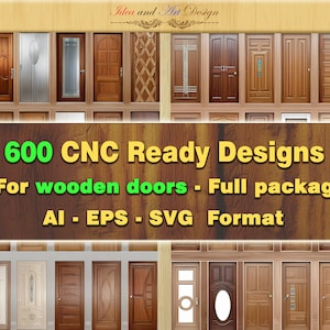 Puede incluir: Un collage de 600 diseños listos para CNC para puertas de madera. Los diseños están en formato AI, EPS y SVG. La imagen muestra una variedad de estilos de puertas, incluyendo modernos, tradicionales y contemporáneos.
