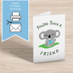 Tarjeta de amistad * Tarjeta de felicitación fácil de imprimir * Koala divertido y lindo dibujado a mano * A4 A5 A6 Tamaño carta 5x7 * Juego de palabras con animales australianos