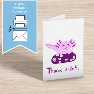 Tarjeta de agradecimiento * Tarjeta de felicitación fácil de imprimir * Ajolote lindo y divertido dibujado a mano * Carta A4 A5 A6 5x7 * Mensaje de gratitud