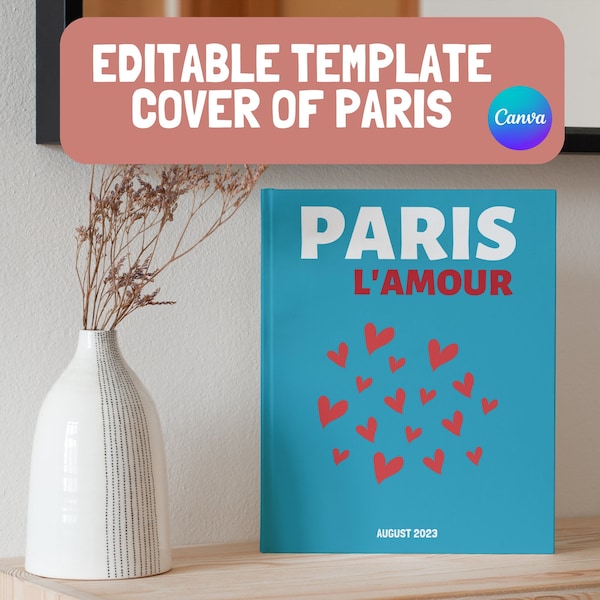 Paris Travel Photo Album Editable Canva Template | Customizable Coffee Table Book | Decorative Books | Canva Template