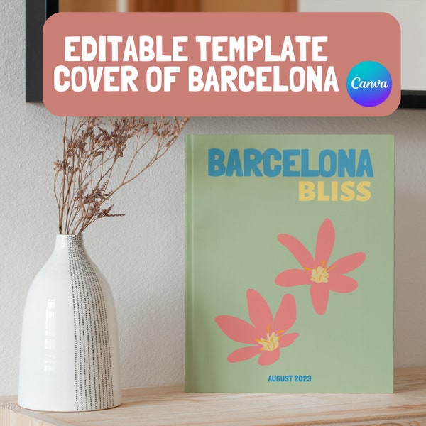 Barcelona Travel Photo Album Editable Canva Template | Customizable Coffee Table Book | Decorative Books | Canva Template