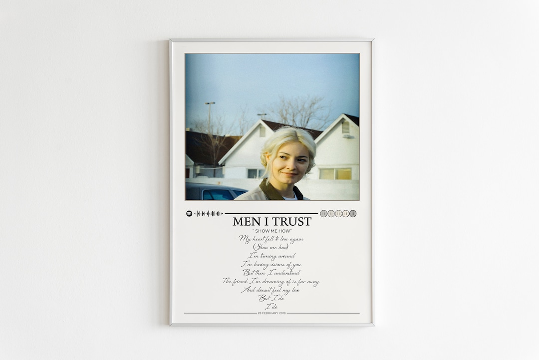 Men i trust poster show me how lyrics print men i trust etsy