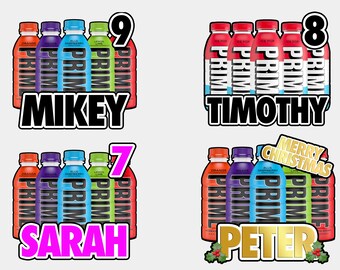 May include: Four different designs featuring colorful PRIME Hydration bottles with names and numbers. The names are Mikey, Timothy, Sarah, and Peter. The numbers are 9, 8, 7, and a Christmas-themed design with the text "Merry Christmas".