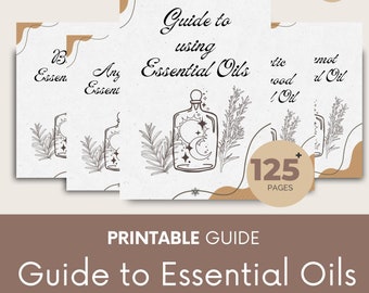 Essential Oils, Essential Oil Guide, Essential Oil Uses, Therapeutic Essential Oils, Aromatherapy Oils, Printable Grimoire Pages.