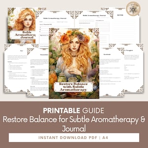 Natural Remedies for Suble Aromatherapy + Journal, Essential Oil Blends, Holistic Healing, Herbal Treatment, Printable Pages.