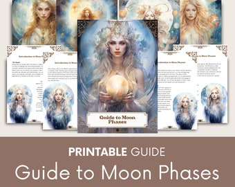 May include: Printable guide to moon phases with illustrations of a woman holding a glowing orb and text that says "Guide to Moon Phases".