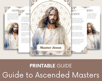 May include: Printable guide to ascended masters with illustrations of Jesus, Master Jesus, and Master M.  The guide is an instant download PDF in A4 format.