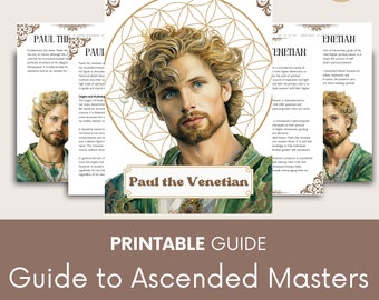 May include: Printable guide to Ascended Masters with a colorful illustration of Paul the Venetian, an Ascended Master. The guide is available as an instant download PDF in A4 size.