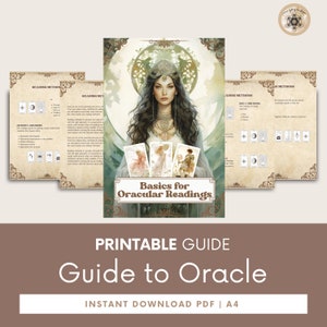 May include: A printable guide to oracle readings with a vintage aesthetic. The cover features a woman with long dark hair wearing a crown and holding three cards. The title "Basics for Oracular Readings" is in a gold frame. The text "Printable Guide" and "Guide to Oracle" is in a brown font. The text "Instant Download PDF | A4" is in a white font.