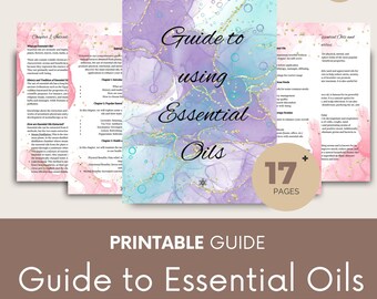 Essential Oils, Essential Oil Guide, Essential Oil Uses, Therapeutic Essential Oils, Aromatherapy Oils, Printable Grimoire Pages.