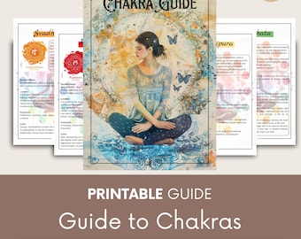 Printable Chakra Guide - Detailed PDF A4 Guide for Seven Chakras, Balance your Energy Centres, Chakra Journal