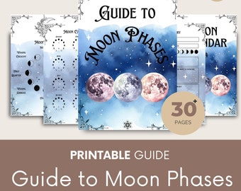 May include: Printable guide to moon phases with 30+ pages. The cover features a watercolour illustration of the moon in different phases against a blue starry sky. The title "Guide to Moon Phases" is written in a decorative font.