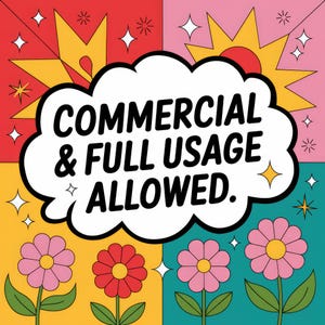 Pode incluir: Gr&aacute;fico retr&ocirc; com o texto "COMMERCIAL & FULL USAGE ALLOWED". O design apresenta um bal&atilde;o de fala branco, flores, estrelas e explos&otilde;es de cores em vermelho, amarelo, rosa e azul-petr&oacute;leo. As flores t&ecirc;m p&eacute;talas rosa e vermelhas com centros amarelos.