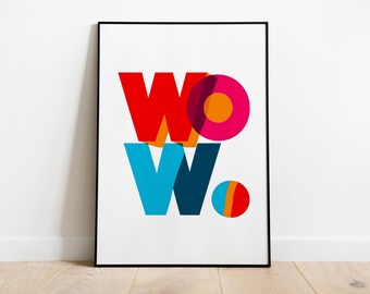 WOW Typography Art Print, Bold Colorful Word Art, Modern Graphic Decor