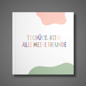Friends Farewell Book Kita I Friends Book Kindergarten