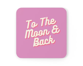 To The Moon & Back Coaster Set