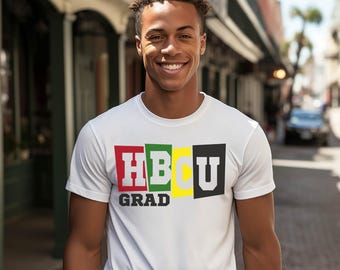 HBCU Graduate Shirt | HBCU Alumni T-Shirt | Black College Graduate Gift | Graduation Shirt | Historically Black College Tee