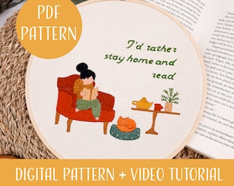 Embroidery Pattern: I'd Rather Stay Home and Read (PDF Tutorial)