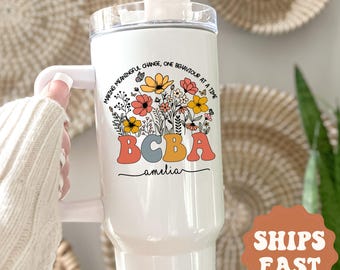 BCBA Tumbler Behavior Analyst Gift Personalized Bcba 40oz Tumbler with Handle Gift for BCBA Appreciation Tumbler for BCBA Birthday Gift