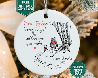 Personalized Teacher Christmas Ornament Never Forget the Difference You Make Ornament Teacher Appreciation Pooh Ornament Thank You Teacher