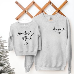 Auntie And Niece Matching Sweatshirt Aunt and Baby Outfit Matching Auntie and Mini Sweatshirt Auntie and Me Bestie Toddler Sweatshirt