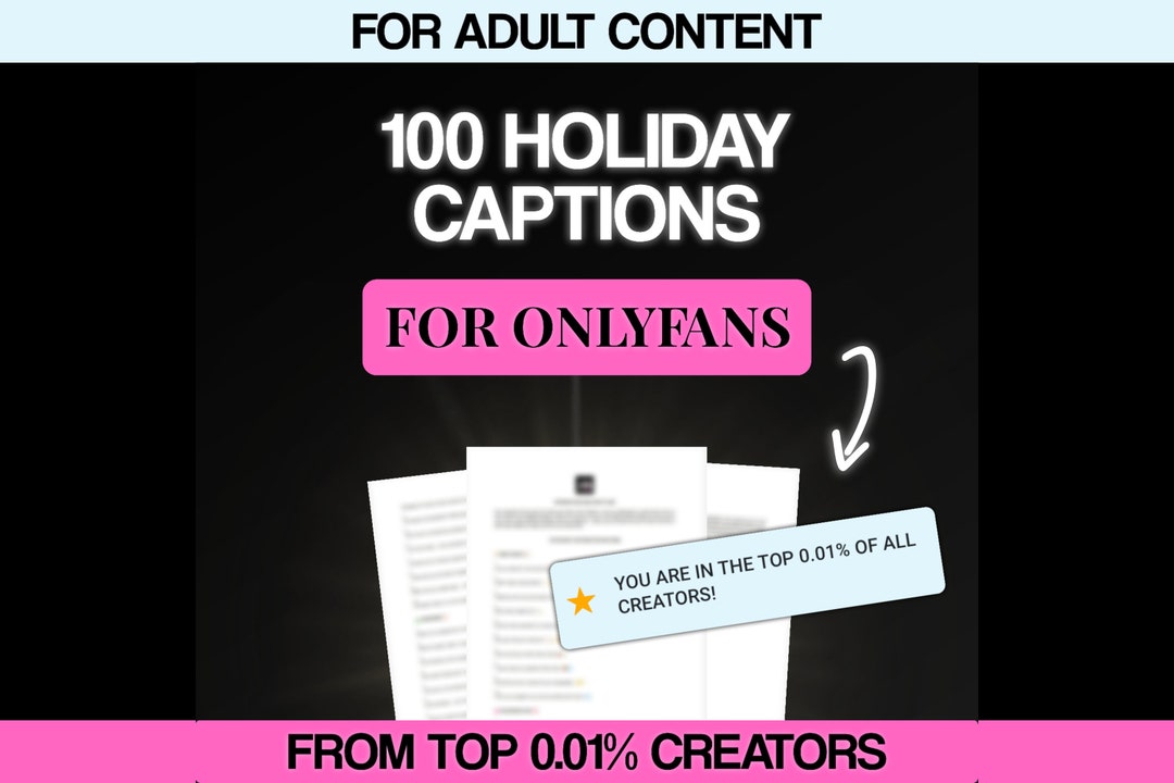 100 Onlyfans Holiday Captions / Post Captions for Onlyfans Post Caption