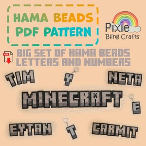 May include: A collection of Hama bead creations, including the word "Minecraft" and various names like "Tim" and "Neta." The image also features keychains with letter designs. The text "HAMA BEADS PDF PATTERN" is visible.