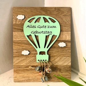 Geldgeschenk, Geburtstag, Geburtstagsgeschenk, Holz, Heißluftballon, Geburtstagskind, Geschenk zum Geburtstag, Karte
