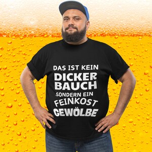 Esto no es una gran barriga, sino una bóveda de delicatessen, camiseta unisex: más diversión, menos barriga