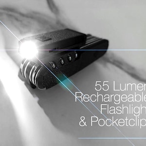 May include: Black 55-lumen rechargeable flashlight with a pocket clip. The flashlight is rectangular with a series of silver-colored ridges on the front. The text "55 Lumen Rechargeable Flashlight & Pocketclip" is visible.