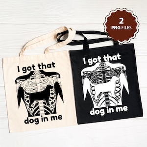 I Got That Dog In Me Png, Hot Dog Shirt Png, Ironic Shirt Png, Dog In Xray Png, Funny Meme Png, Trendy Shirt Png, Unisex Funny Design