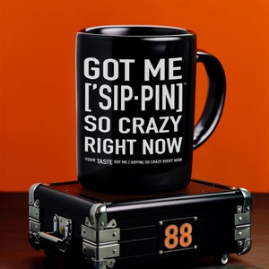 Got Me Sippin So Crazy Right Now - Lustige Lyrische Kaffeetasse für ein tägliches Lachen, Schwarz Weiß, Schwarz, 15 Unzen, von ['SIPPERS]
