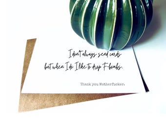 F-bombs | Funny Thank You Card for Adults | Rude Thank You Card in Elegant Script | Bet that MF will be Surprised that You Sent a Card